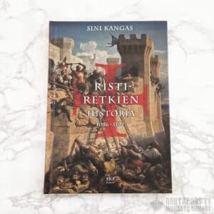 Ristiretkien historia — 1096-1192 -book